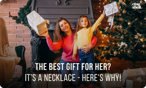 The Best Gift For Her? It's A Necklace-Here's Why!